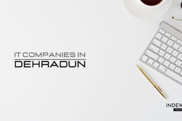 IT Companies in Dehradun