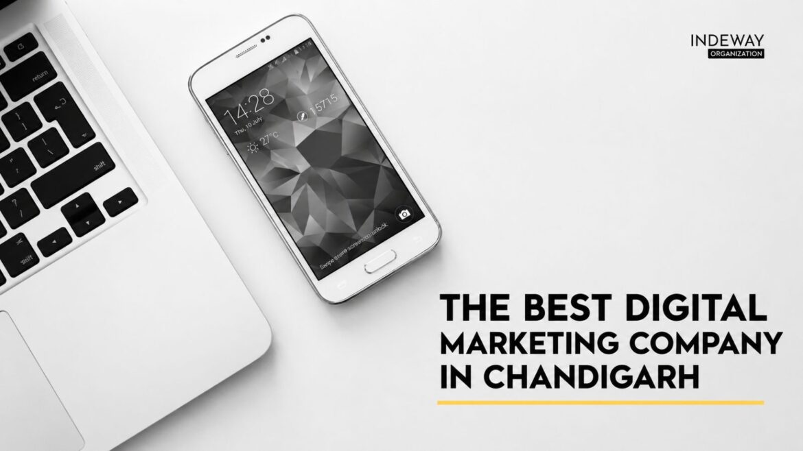 Best digital marketing company in Chandigarh
